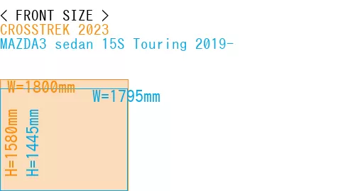 #CROSSTREK 2023 + MAZDA3 sedan 15S Touring 2019-